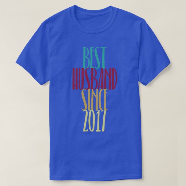 Bästa Hus sedan 2017 Bröllop-årsgåvor T Shirt (Design framsida)