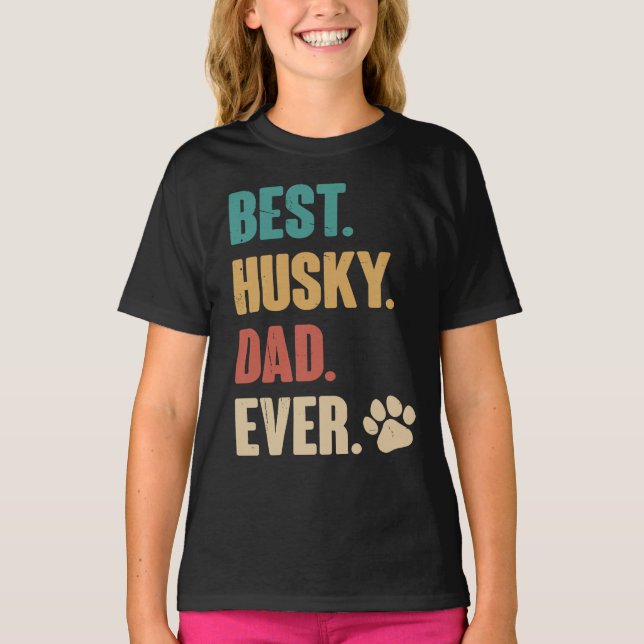 Bästa Husky Pappa Aldrig Siberian husky Hund T Shirt (Framsida)