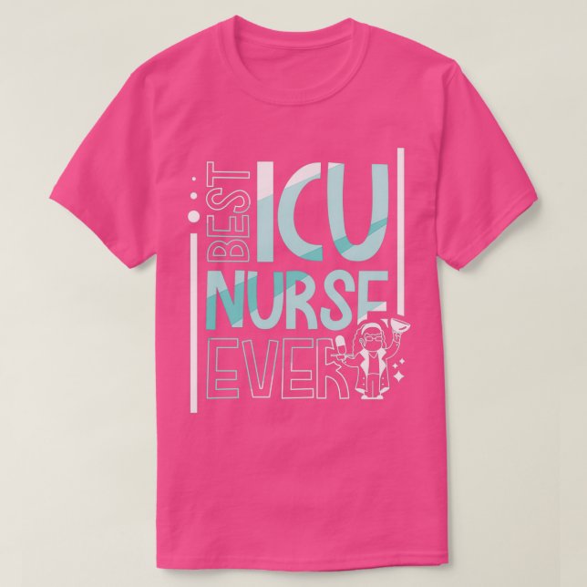 Bästa Icu-sjuksköterska någonsin ICE-sjukhusvård T Shirt (Design framsida)