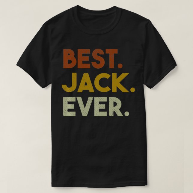Bästa Jack - någonsin ynklig gåva för Jack Pullove T Shirt (Design framsida)
