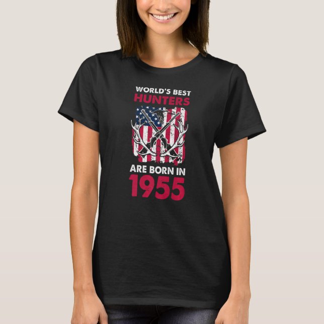 Bästa jägare, född 1955, Hjort, jakt på amerikansk T Shirt (Framsida)