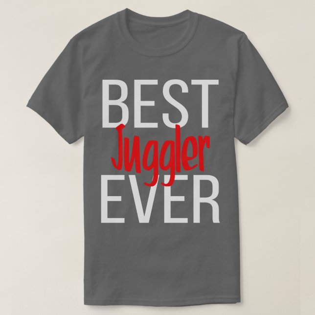 Bästa Juggler någonsin 2 T Shirt (Design framsida)