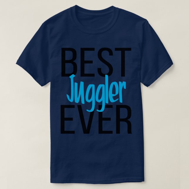 Bästa Juggler någonsin 7 T Shirt (Design framsida)