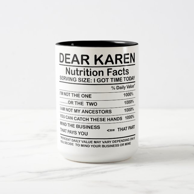Bästa Karen Nutrition Facts Två-Tonad Mugg (Center)