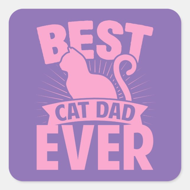 Bästa Kat Pappa någonsin - Cat Silhouette Fyrkantigt Klistermärke (Framsida)