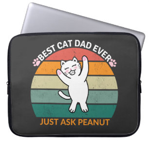 Bästa Kat Pappa någonsin.. Fråga Peanut, roligt pa Laptop Fodral