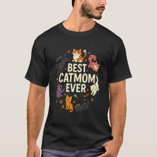 Bästa kattmamma någonsin förälder mors dag katter  t shirt
