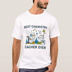 Bästa kemilärare någonsin t shirt