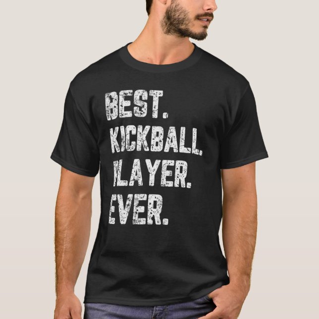 Bästa Kickball Player-träning någonsin Kickballer T Shirt (Framsida)