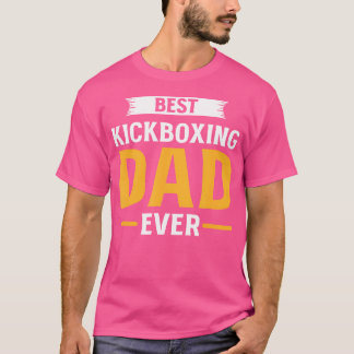 Bästa Kickboxing Pappa någonsin Kickboxer Far Kick T Shirt