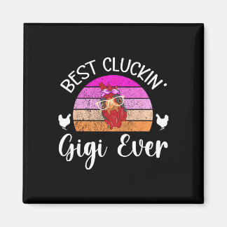 Bästa kluckande Gigi Kyckling Gigi Kyckling ägare  Magnet