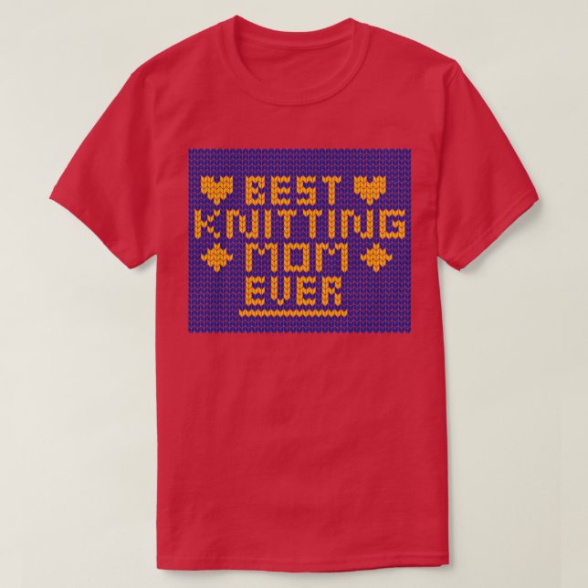 Bästa Knitting Mamma någonsin4 T Shirt (Design framsida)
