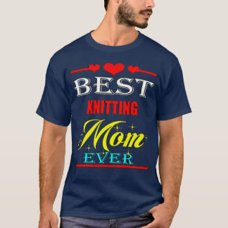Bästa Knitting Mamma någonsin7 T Shirt