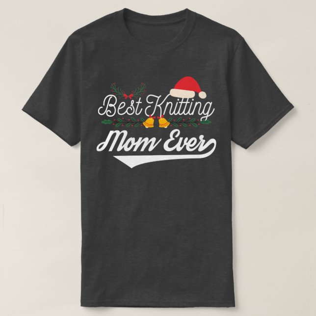 Bästa Knitting Mamma någonsin80 T Shirt (Design framsida)