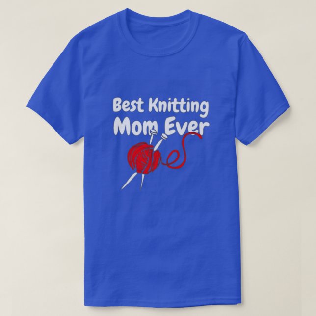 Bästa Knitting Mamma någonsin92 T Shirt (Design framsida)