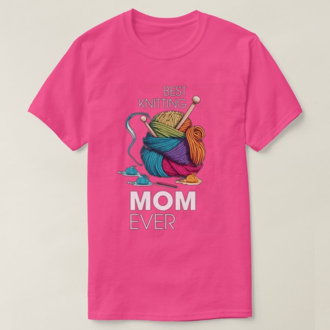 Bästa Knitting Mamma någonsin96 T Shirt (Design framsida)