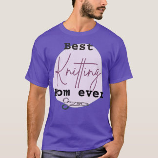 Bästa Knitting Mamma någonsin 367 T Shirt
