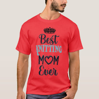 Bästa Knitting Mamma någonsin 381 T Shirt