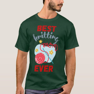 Bästa Knitting Mamma någonsin 528 T Shirt