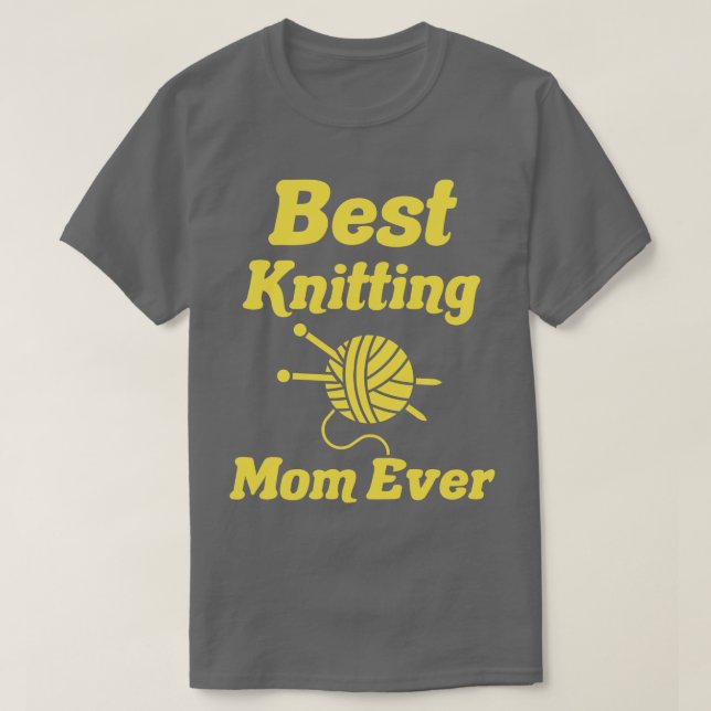 Bästa Knitting Mamma någonsin 548 T Shirt (Design framsida)
