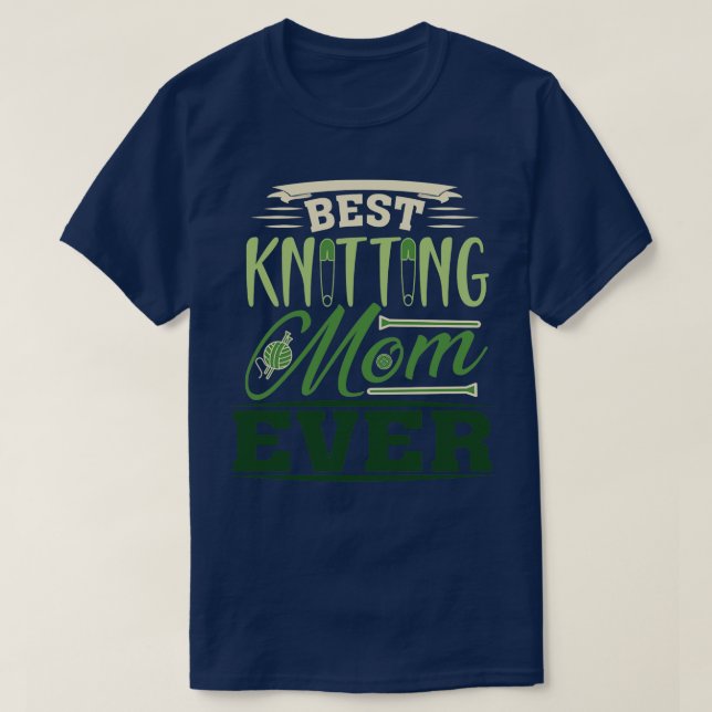 Bästa Knitting Mamma någonsin 552 T Shirt (Design framsida)