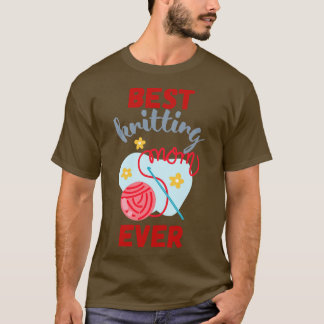Bästa Knitting Mamma någonsin 558 T Shirt