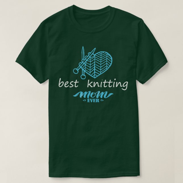 Bästa Knitting Mamma någonsin 584 T Shirt (Design framsida)