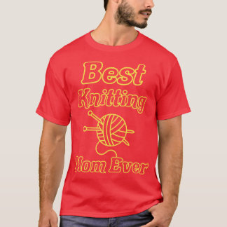 Bästa Knitting Mamma någonsin 609 T Shirt