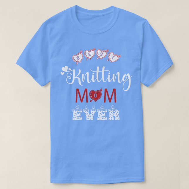 Bästa Knitting Mamma någonsin-gåvor T Shirt (Design framsida)