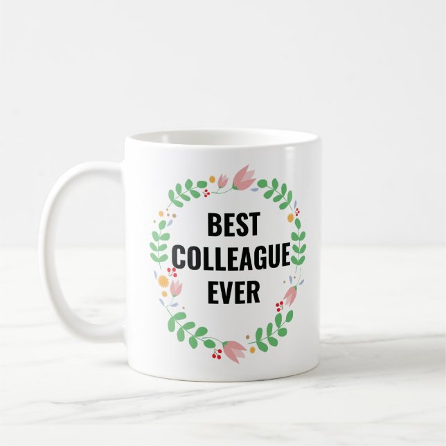Bästa kollega någonsin kaffemugg (Vänster)