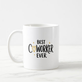 Bästa kollega någonsin Tacksamhet Kaffemugg