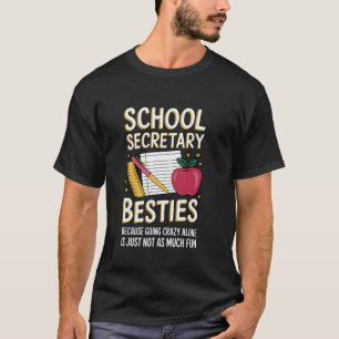 Bästa kompisar front office lärare admin skola sek t shirt