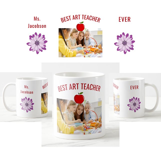 Bästa konstlärare någonsin, Namn, foto, uppskattni Kaffemugg (Best Art Teacher Ever photo mug. Personalized Name. Flowers. Apple. Cute teacher appreciation mug)