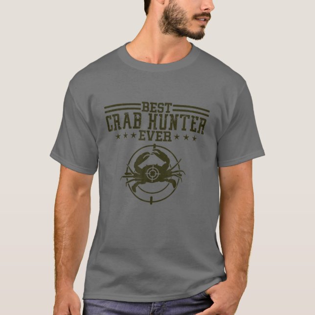 Bästa krabbjägare någonsin, Crab Fishing Crab Hunt T Shirt (Framsida)