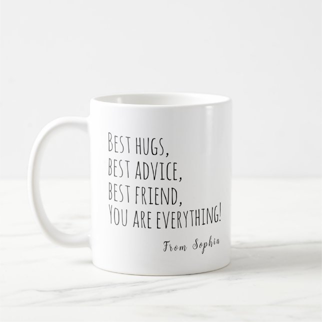 Bästa kramar, bästa rådet, bästa vännen, mors dag kaffemugg (Vänster)