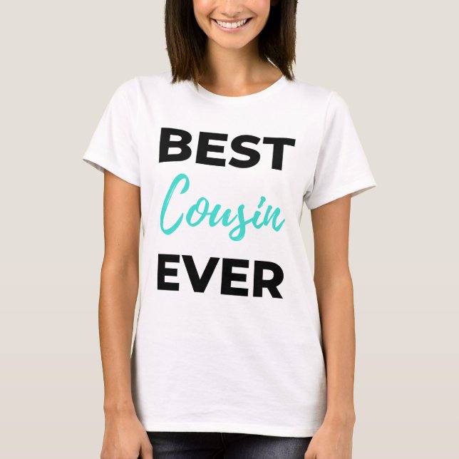 Bästa kusin någonsin 2 t shirt (Framsida)