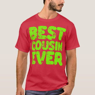 Bästa kusin någonsin t shirt