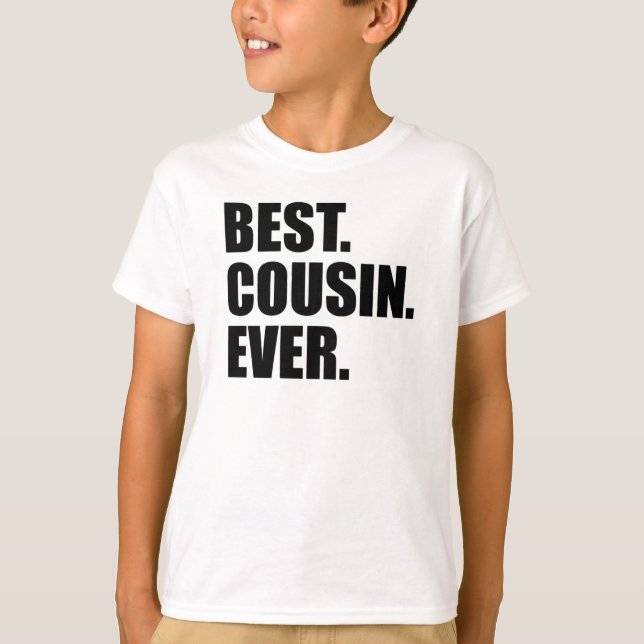 Bästa kusin någonsin T-skjorta Tee Shirt (Framsida)