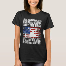 Bästa kvinnor gör Pilates i sjuttioårsåldern Patri T Shirt