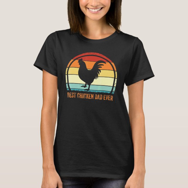 Bästa kycklingpappa någonsin t shirt (Framsida)