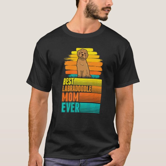 Bästa Labradoodle-Mamma Någonsin  1 T Shirt (Framsida)