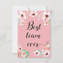 Bästa laget någonsin Kontorstearbete Motiverande C Tack Kort