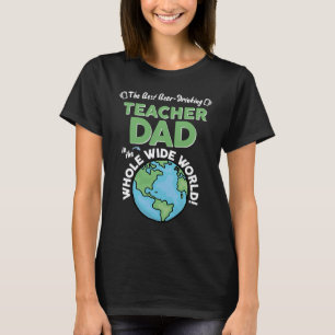 Bästa lärar pappa i hela världen t shirt