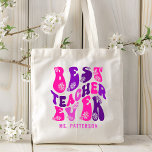 Bästa lärare någonsin, modernt eget namn på blomst tygkasse<br><div class="desc">Bästa lärare någonsin Modern Flower Script Custom Name Tote bags har texten "Best Teacher någonsin" i en roligt,  modern blomsterskripttypografi och personlig med ditt eget namn. Perfekt för läraruppskattning inför jul,  födelsedagar och helgdagar. Designad av © Evco Helgdagars www.zazzle.com/store/evcoholidays</div>