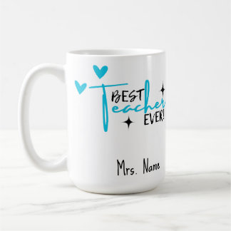 Bästa lärare någonsin Mugg - Personlig Namn Gift