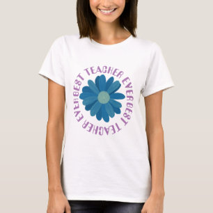 Bästa lärare någonsin och blå blomma T-Shirt