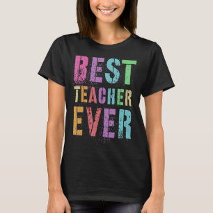 Bästa lärare någonsin Tack Hej Sommaruppskattning T Shirt