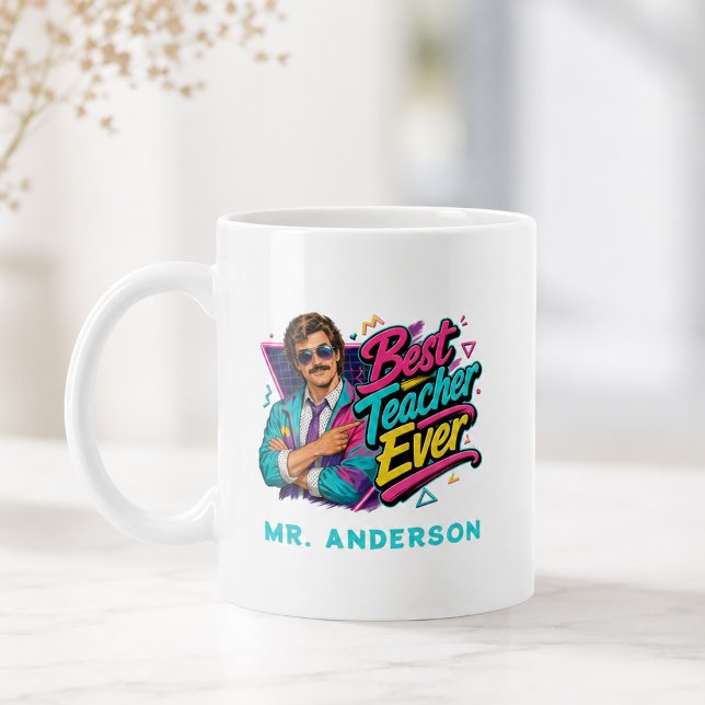Bästa läraren någonsin! Anpassad 80-tals retro för Kaffemugg (Best Teacher Ever! Custom 80s Retro for Him Name Coffee Mug)