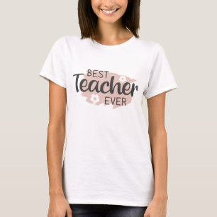Bästa läraren någonsin t shirt