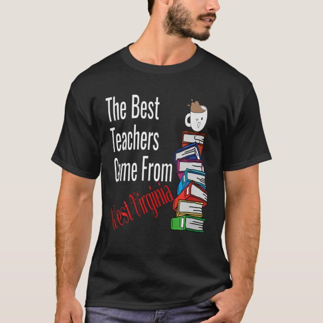 Bästa lärarKomen från Väster Virginia-kaffe F T Shirt (Framsida)